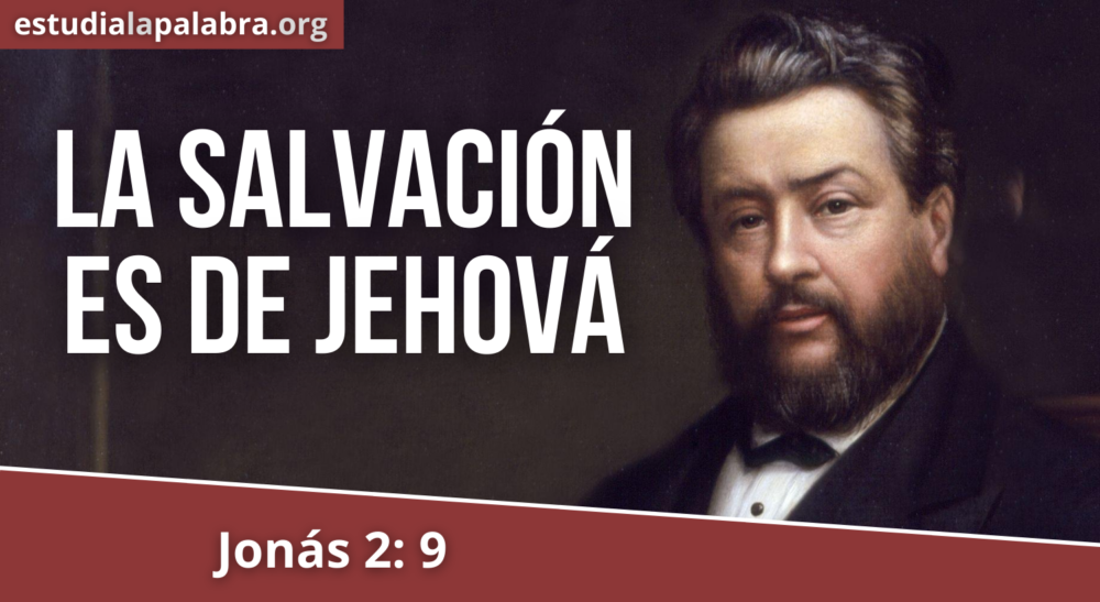 SERMON No. 131 - La Salvación es de Jehová Image